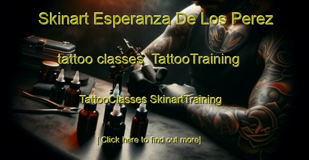 Skinart Esperanza De Los Perez tattoo classes | #TattooTraining #TattooClasses #SkinartTraining-Mexico