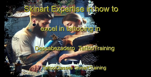 Skinart Expertise in how to excel in tattooing in Descabezadero | #TattooTraining #TattooClasses #SkinartTraining-Mexico