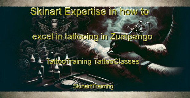 Skinart Expertise in how to excel in tattooing in Zumpango | #TattooTraining #TattooClasses #SkinartTraining-Mexico