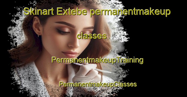 Skinart Extebe permanentmakeup classes | #PermanentmakeupTraining #PermanentmakeupClasses #SkinartTraining-Mexico