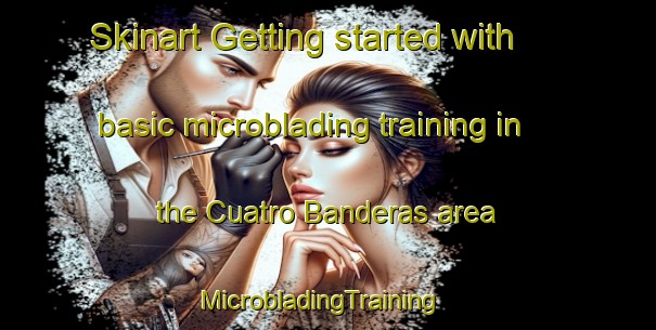 Skinart Getting started with basic microblading training in the Cuatro Banderas area | MicrobladingTraining | MicrobladingClasses | SkinartTraining-Mexico