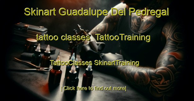 Skinart Guadalupe Del Pedregal tattoo classes | #TattooTraining #TattooClasses #SkinartTraining-Mexico