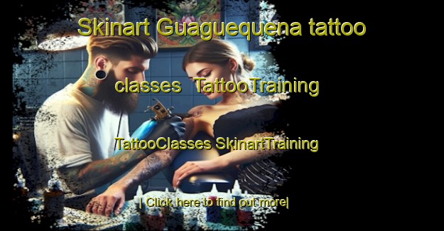 Skinart Guaguequena tattoo classes | #TattooTraining #TattooClasses #SkinartTraining-Mexico