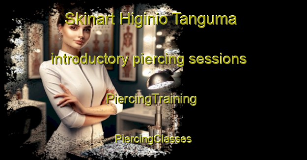 Skinart Higinio Tanguma introductory piercing sessions | #PiercingTraining #PiercingClasses #SkinartTraining-Mexico