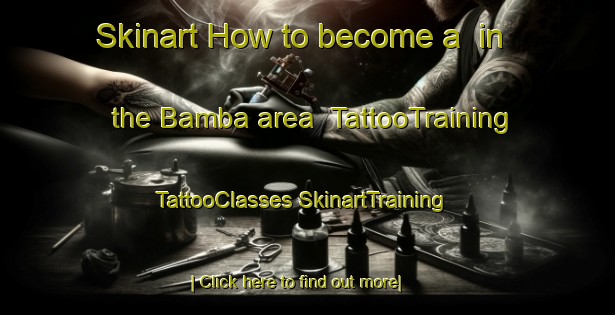 Skinart How to become a  in the Bamba area | #TattooTraining #TattooClasses #SkinartTraining-Mexico