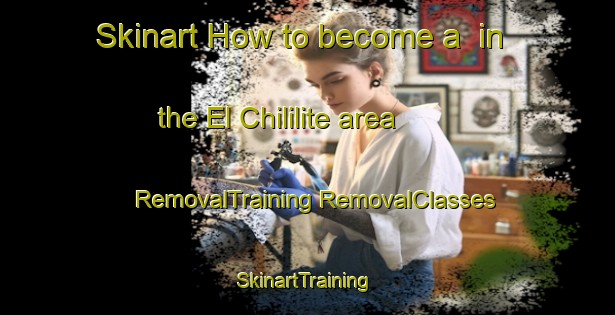 Skinart How to become a  in the El Chililite area | #RemovalTraining #RemovalClasses #SkinartTraining-Mexico