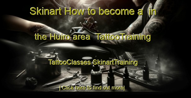 Skinart How to become a  in the Huiro area | #TattooTraining #TattooClasses #SkinartTraining-Mexico