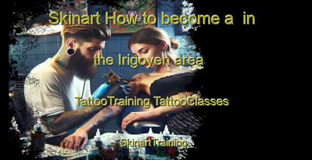 Skinart How to become a  in the Irigoyen area | #TattooTraining #TattooClasses #SkinartTraining-Mexico