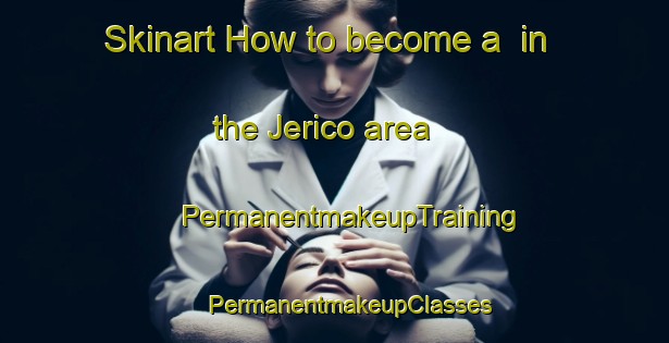 Skinart How to become a  in the Jerico area | #PermanentmakeupTraining #PermanentmakeupClasses #SkinartTraining-Mexico