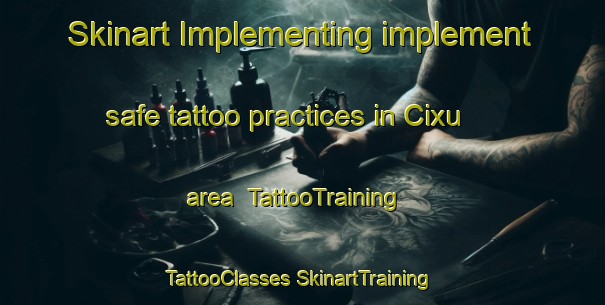 Skinart Implementing implement safe tattoo practices in Cixu area | #TattooTraining #TattooClasses #SkinartTraining-Mexico