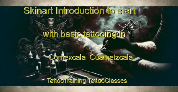 Skinart Introduction to start with basic tattooing in Comexcala  Cuametzcala | #TattooTraining #TattooClasses #SkinartTraining-Mexico