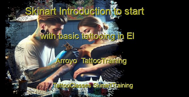 Skinart Introduction to start with basic tattooing in El Arroyo | #TattooTraining #TattooClasses #SkinartTraining-Mexico