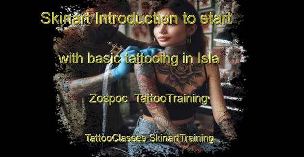 Skinart Introduction to start with basic tattooing in Isla Zospoc | #TattooTraining #TattooClasses #SkinartTraining-Mexico