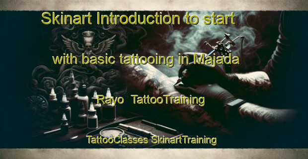 Skinart Introduction to start with basic tattooing in Majada Rayo | #TattooTraining #TattooClasses #SkinartTraining-Mexico