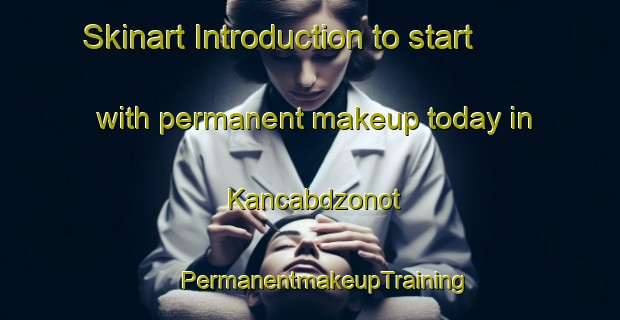 Skinart Introduction to start with permanent makeup today in Kancabdzonot | #PermanentmakeupTraining #PermanentmakeupClasses #SkinartTraining-Mexico