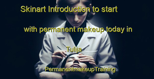 Skinart Introduction to start with permanent makeup today in Tulija | #PermanentmakeupTraining #PermanentmakeupClasses #SkinartTraining-Mexico