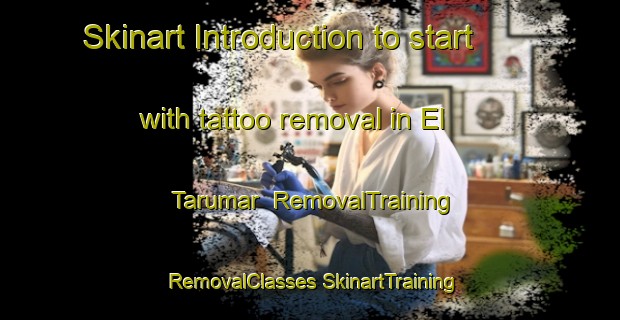 Skinart Introduction to start with tattoo removal in El Tarumar | #RemovalTraining #RemovalClasses #SkinartTraining-Mexico