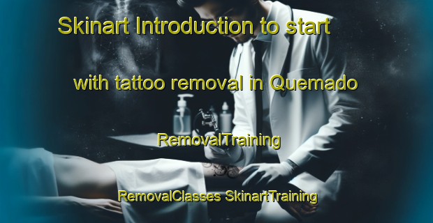 Skinart Introduction to start with tattoo removal in Quemado | #RemovalTraining #RemovalClasses #SkinartTraining-Mexico