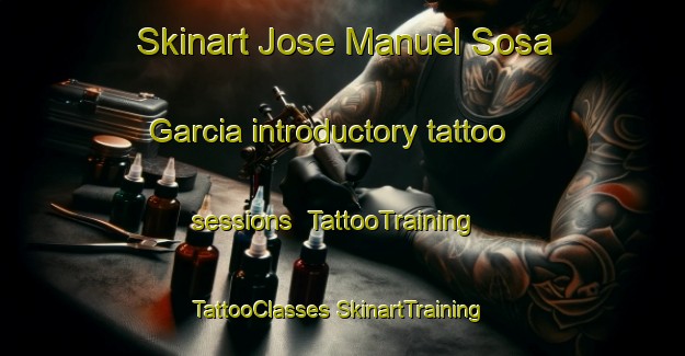 Skinart Jose Manuel Sosa Garcia introductory tattoo sessions | #TattooTraining #TattooClasses #SkinartTraining-Mexico