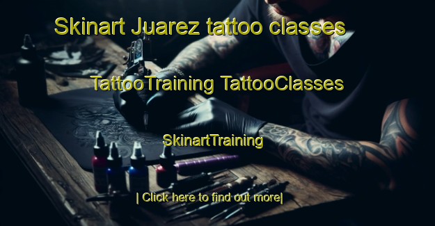 Skinart Juarez tattoo classes | #TattooTraining #TattooClasses #SkinartTraining-Mexico