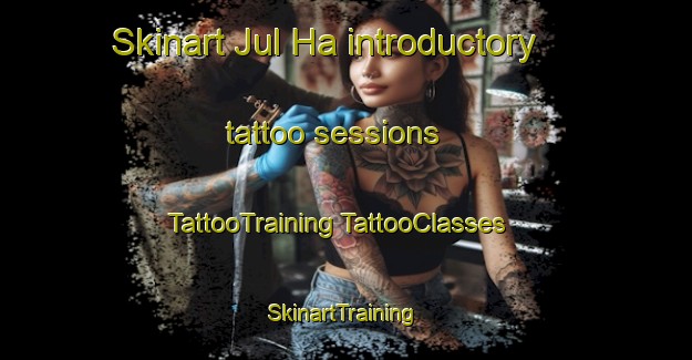 Skinart Jul Ha introductory tattoo sessions | #TattooTraining #TattooClasses #SkinartTraining-Mexico