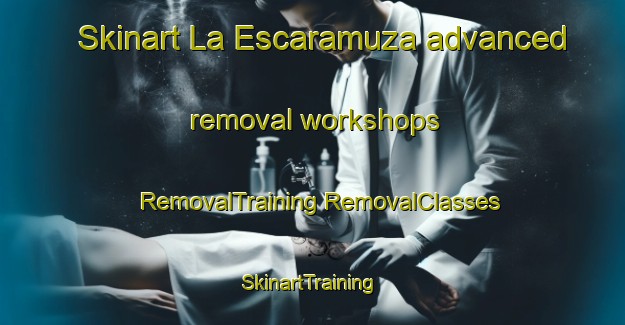 Skinart La Escaramuza advanced removal workshops | #RemovalTraining #RemovalClasses #SkinartTraining-Mexico