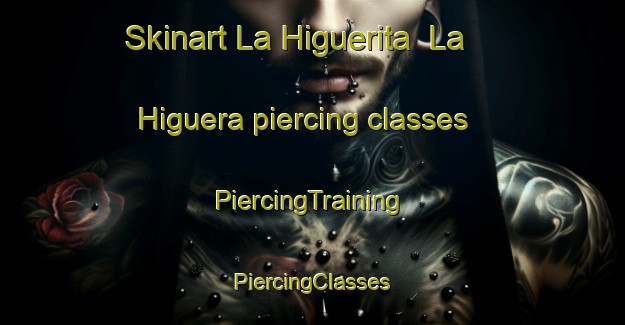 Skinart La Higuerita  La Higuera piercing classes | #PiercingTraining #PiercingClasses #SkinartTraining-Mexico