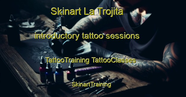 Skinart La Trojita introductory tattoo sessions | #TattooTraining #TattooClasses #SkinartTraining-Mexico