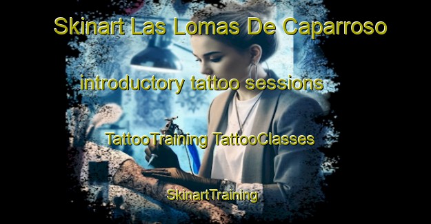 Skinart Las Lomas De Caparroso introductory tattoo sessions | #TattooTraining #TattooClasses #SkinartTraining-Mexico