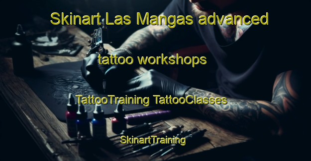 Skinart Las Mangas advanced tattoo workshops | #TattooTraining #TattooClasses #SkinartTraining-Mexico