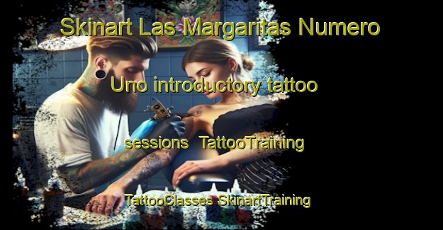 Skinart Las Margaritas Numero Uno introductory tattoo sessions | #TattooTraining #TattooClasses #SkinartTraining-Mexico