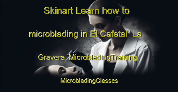 Skinart Learn how to microblading in El Cafetal  La Gravera | #MicrobladingTraining #MicrobladingClasses #SkinartTraining-Mexico