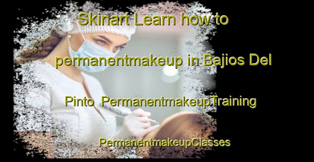 Skinart Learn how to permanentmakeup in Bajios Del Pinto | #PermanentmakeupTraining #PermanentmakeupClasses #SkinartTraining-Mexico