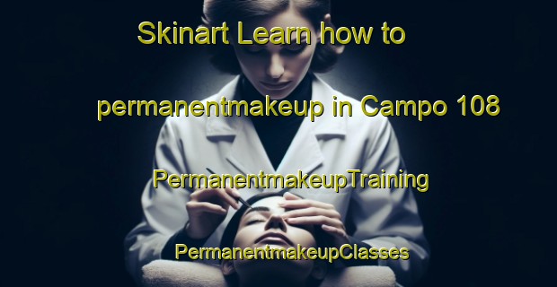 Skinart Learn how to permanentmakeup in Campo 108 | #PermanentmakeupTraining #PermanentmakeupClasses #SkinartTraining-Mexico