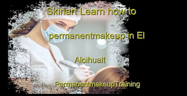 Skinart Learn how to permanentmakeup in El Alcihualt | #PermanentmakeupTraining #PermanentmakeupClasses #SkinartTraining-Mexico