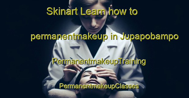 Skinart Learn how to permanentmakeup in Jupapobampo | #PermanentmakeupTraining #PermanentmakeupClasses #SkinartTraining-Mexico