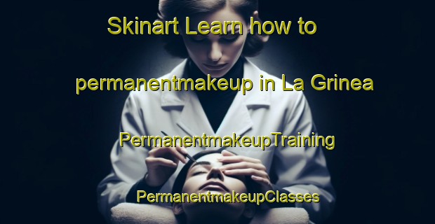 Skinart Learn how to permanentmakeup in La Grinea | #PermanentmakeupTraining #PermanentmakeupClasses #SkinartTraining-Mexico