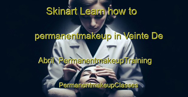 Skinart Learn how to permanentmakeup in Veinte De Abril | #PermanentmakeupTraining #PermanentmakeupClasses #SkinartTraining-Mexico