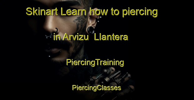 Skinart Learn how to piercing in Arvizu  Llantera | #PiercingTraining #PiercingClasses #SkinartTraining-Mexico