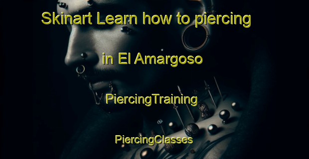 Skinart Learn how to piercing in El Amargoso | #PiercingTraining #PiercingClasses #SkinartTraining-Mexico