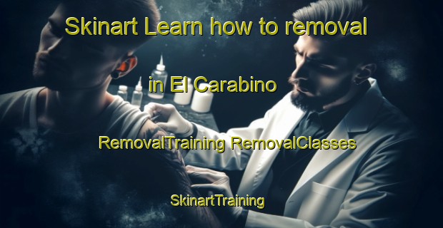 Skinart Learn how to removal in El Carabino | #RemovalTraining #RemovalClasses #SkinartTraining-Mexico