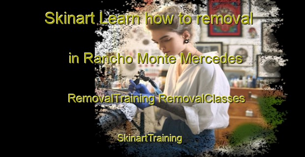 Skinart Learn how to removal in Rancho Monte Mercedes | #RemovalTraining #RemovalClasses #SkinartTraining-Mexico