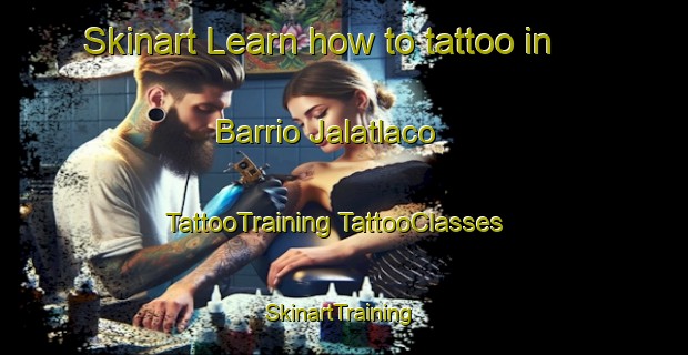 Skinart Learn how to tattoo in Barrio Jalatlaco | #TattooTraining #TattooClasses #SkinartTraining-Mexico