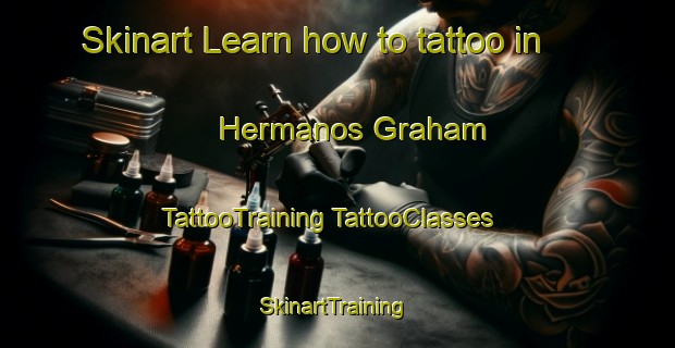 Skinart Learn how to tattoo in Hermanos Graham | #TattooTraining #TattooClasses #SkinartTraining-Mexico