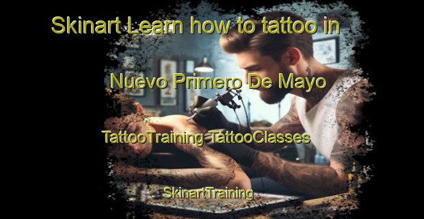 Skinart Learn how to tattoo in Nuevo Primero De Mayo | #TattooTraining #TattooClasses #SkinartTraining-Mexico