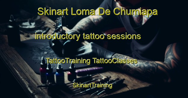 Skinart Loma De Chumiapa introductory tattoo sessions | #TattooTraining #TattooClasses #SkinartTraining-Mexico