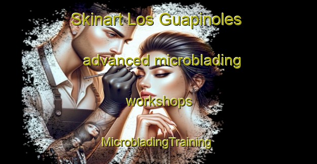 Skinart Los Guapinoles advanced microblading workshops | #MicrobladingTraining #MicrobladingClasses #SkinartTraining-Mexico