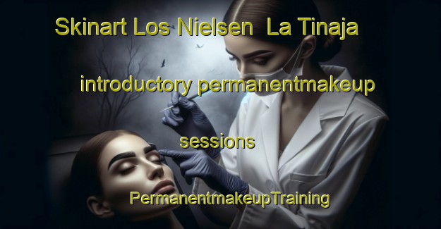 Skinart Los Nielsen  La Tinaja introductory permanentmakeup sessions | #PermanentmakeupTraining #PermanentmakeupClasses #SkinartTraining-Mexico