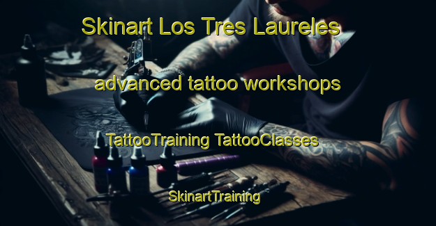 Skinart Los Tres Laureles advanced tattoo workshops | #TattooTraining #TattooClasses #SkinartTraining-Mexico