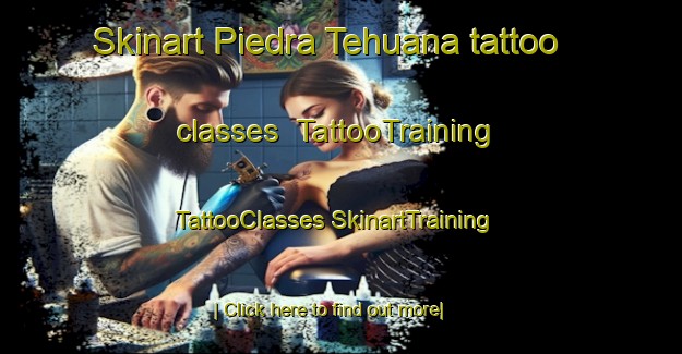 Skinart Piedra Tehuana tattoo classes | #TattooTraining #TattooClasses #SkinartTraining-Mexico